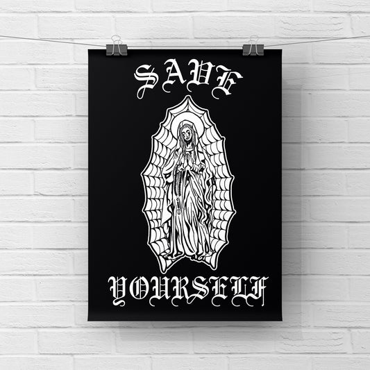 Save Yourself Guadalupe print